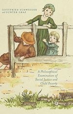 Download this eBook A Philosophical Examination of Social Justice and Child Poverty