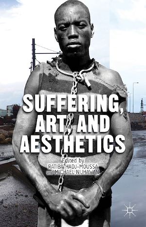 Téléchargez le livre :  Suffering, Art, and Aesthetics