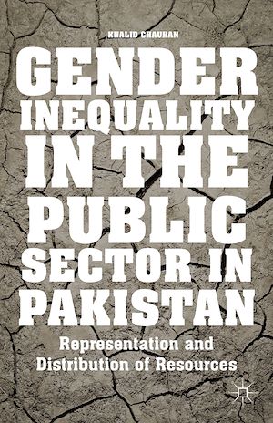 Téléchargez le livre :  Gender Inequality in the Public Sector in Pakistan