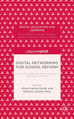 Téléchargez le livre :  Digital Networking for School Reform