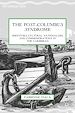 Télécharger le livre :  The Post-Columbus Syndrome
