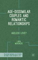 Télécharger le livre :  Age-Dissimilar Couples and Romantic Relationships
