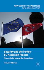 Télécharger le livre :  Security and the Turkey-EU Accession Process