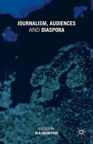 Téléchargez le livre :  Journalism, Audiences and Diaspora