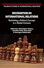Télécharger le livre :  Recognition in International Relations