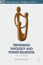 Télécharger le livre :  Trinitarian Theology and Power Relations