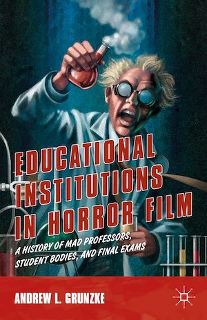 Téléchargez le livre :  Educational Institutions in Horror Film