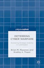 Télécharger le livre :  Deterring Cyber Warfare
