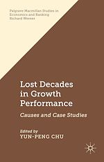 Télécharger le livre :  Lost Decades in Growth Performance