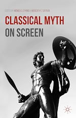 Télécharger le livre :  Classical Myth on Screen