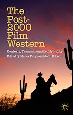 Télécharger le livre :  The Post-2000 Film Western