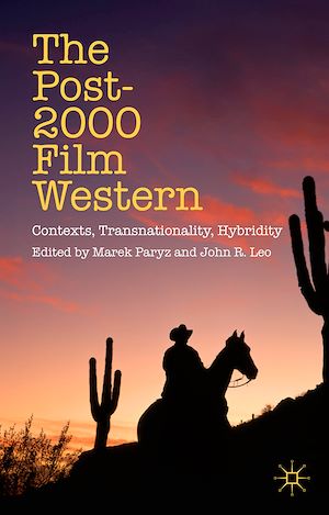 Téléchargez le livre :  The Post-2000 Film Western