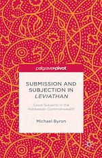 Télécharger le livre :  Submission and Subjection in Leviathan