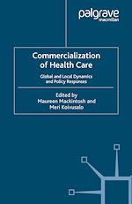 Télécharger le livre :  Commercialization of Health Care