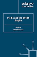 Télécharger le livre :  Media and the British Empire