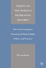 Télécharger le livre :  Taking on the World's Repressive Regimes