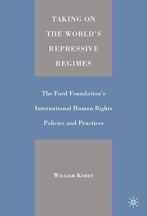Téléchargez le livre :  Taking on the World's Repressive Regimes