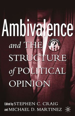 Téléchargez le livre :  Ambivalence and the Structure of Political Opinion