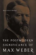 Télécharger le livre :  The Postmodern Significance of Max Weber's Legacy: Disenchanting Disenchantment