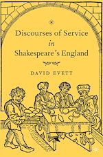 Télécharger le livre :  Discourses of Service in Shakespeare's England