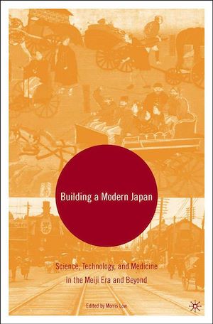 Téléchargez le livre :  Building a Modern Japan