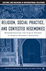 Télécharger le livre :  Religion, Social Practice, and Contested Hegemonies