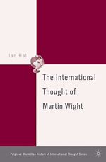 Télécharger le livre :  The International Thought of Martin Wight