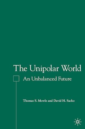 Téléchargez le livre :  The Unipolar World