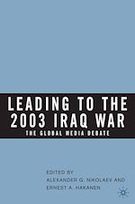 Télécharger le livre :  Leading to the 2003 Iraq War