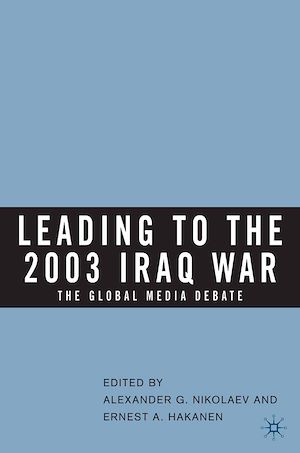 Téléchargez le livre :  Leading to the 2003 Iraq War