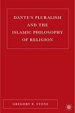Télécharger le livre :  Dante's Pluralism and the Islamic Philosophy of Religion