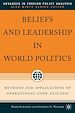 Télécharger le livre :  Beliefs and Leadership in World Politics