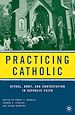 Télécharger le livre :  Practicing Catholic