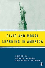 Télécharger le livre :  Civic and Moral Learning in America