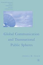 Télécharger le livre :  Global Communication and Transnational Public Spheres