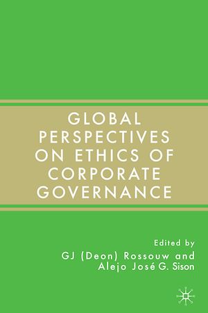 Téléchargez le livre :  Global Perspectives on Ethics of Corporate Governance