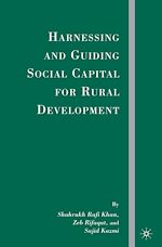 Télécharger le livre :  Harnessing and Guiding Social Capital for Rural Development