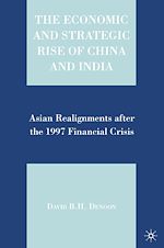 Télécharger le livre :  The Economic and Strategic Rise of China and India
