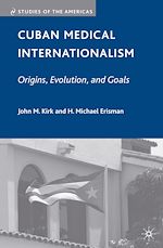 Télécharger le livre :  Cuban Medical Internationalism