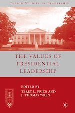 Télécharger le livre :  The Values of Presidential Leadership