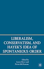 Télécharger le livre :  Liberalism, Conservatism, and Hayek's Idea of Spontaneous Order