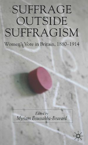 Téléchargez le livre :  Suffrage Outside Suffragism