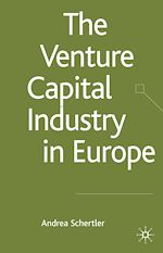 Télécharger le livre :  The Venture Capital Industry in Europe