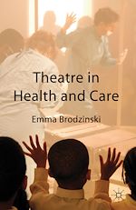 Télécharger le livre :  Theatre in Health and Care