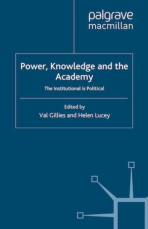 Téléchargez le livre :  Power, Knowledge and the Academy