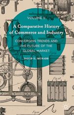 Télécharger le livre :  A Comparative History of Commerce and Industry, Volume II