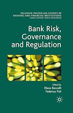 Télécharger le livre :  Bank Risk, Governance and Regulation