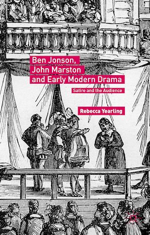 Téléchargez le livre :  Ben Jonson, John Marston and Early Modern Drama