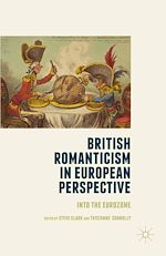 Télécharger le livre :  British Romanticism in European Perspective