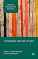 Télécharger le livre :  Citizenship and its Others